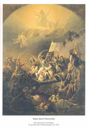 Quack-Manoussakis Regine - Die deutschen Freiwilligen im griechischen Freiheitskampf von 1821