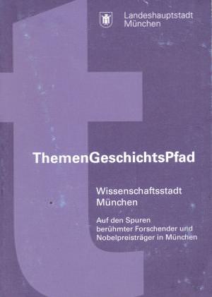 Pfeiffer Zara S., Rühlemann Martin W. - Wissenschaftsstadt München