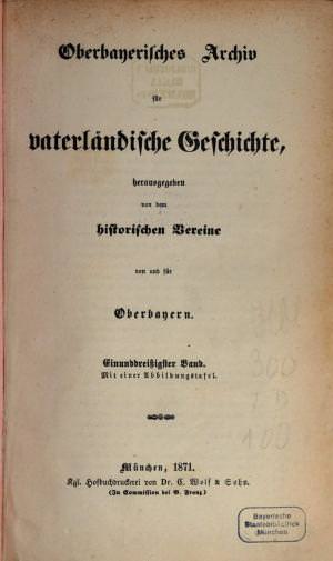  - Oberbayerisches Archiv 1871