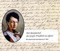 Spreti Heinrich von, Seckendorff Suzane von - Reisejournal des Grafen Friedrich von Spreti