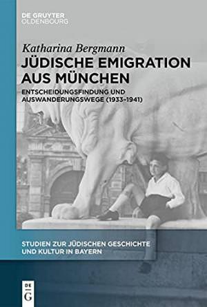 Bergmann Katharina - Jüdische Emigration aus München