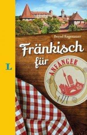 Regenauer Bernd - Fränkisch für Anfänger