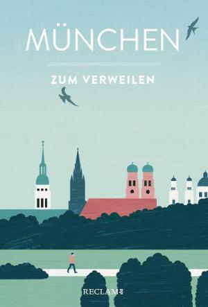 - München zum Verweilen