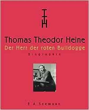 Raff Thomas, Peschken-Eilsberger Monika - Thomas Theodor Heine