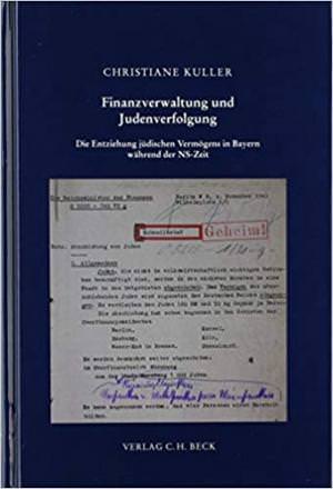 Kuller Christiane - Finanzverwaltung und Judenverfolgung