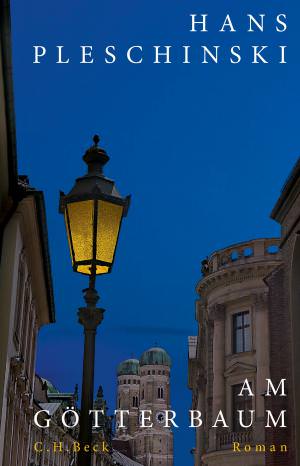 Pleschinski Hans - Am Götterbaum