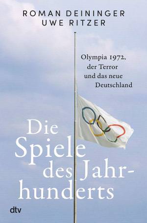 Deininger Roman, Ritzer Uwe - Die Spiele des Jahrhunderts