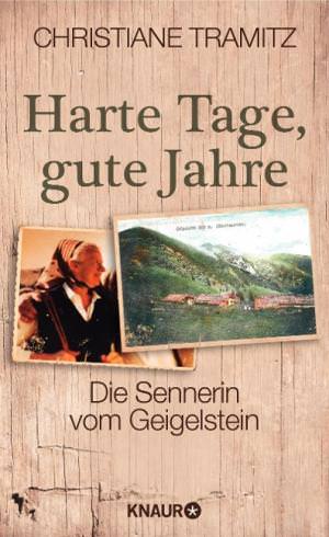 Tramitz Christiane - Harte Tage, gute Jahre