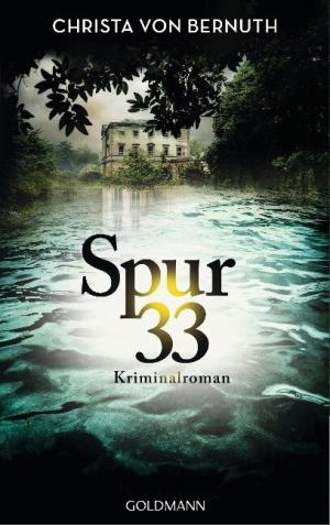 Bernuth Christa von - Spur 33
