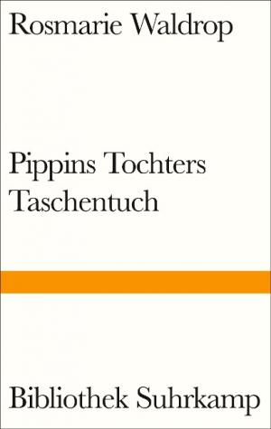 Waldrop Rosmarie - Pippins Tochters Taschentuch