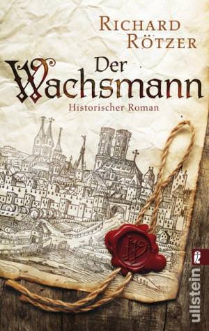 Rötzer Richard - Der Wachsmann