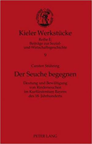 Stühring Carsten - Der Seuche begegnen