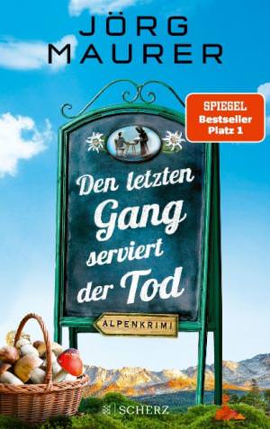 Maurer Jörg - Den letzten Gang serviert der Tod