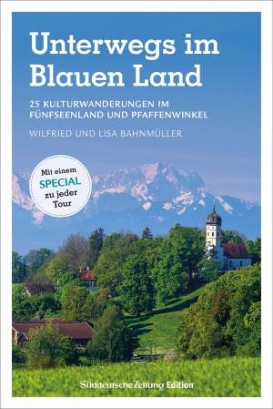 Bahnmüller Wilfried, Bahnmüller Lisa - Unterwegs im Blauen Land