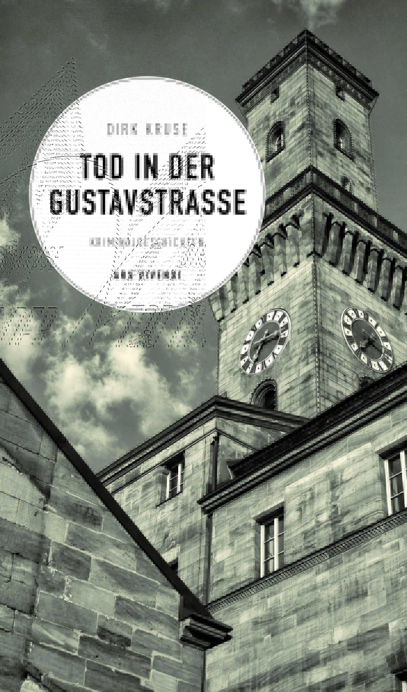Dirk Kruse - Tod in der Gustavstraße
