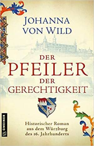 Wild Johanna von - Der Pfeiler der Gerechtigkeit