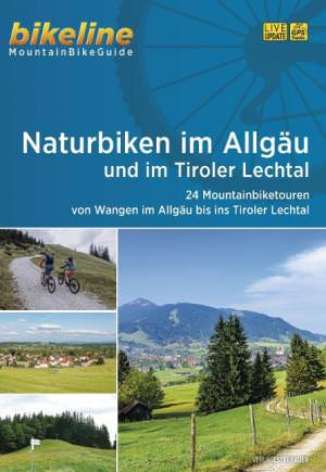  - Naturbiken im Allgäu und im Tiroler Lechtal