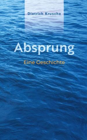 Krusche Dietrich – Absprung