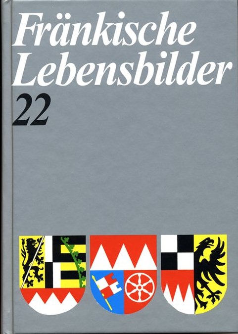Schneider Erich - Fränkische Lebensbilder Band 22