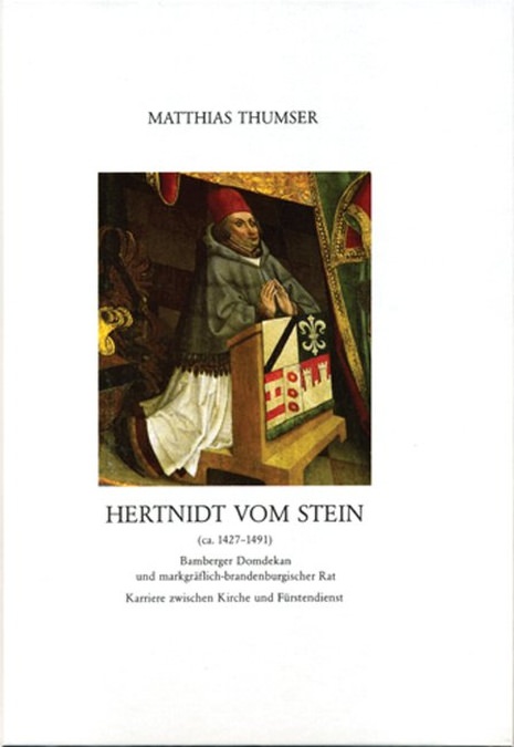 Thumser Matthias - Hertnidt vom Stein (ca. 1427-1491)