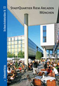 Nagel Britta, Weber Jens - StadtQuartier Riem Arcaden München