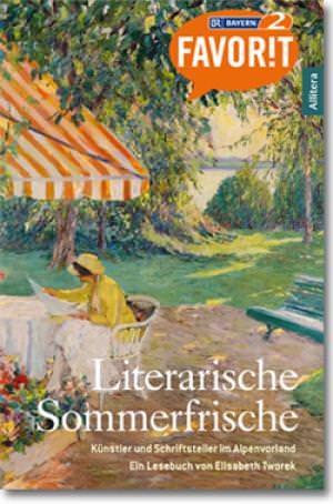  - Literarische Sommerfrische