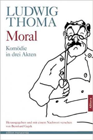 Thoma Ludwig - Moral