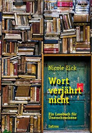 Eick Nicole - Wort verjährt nicht