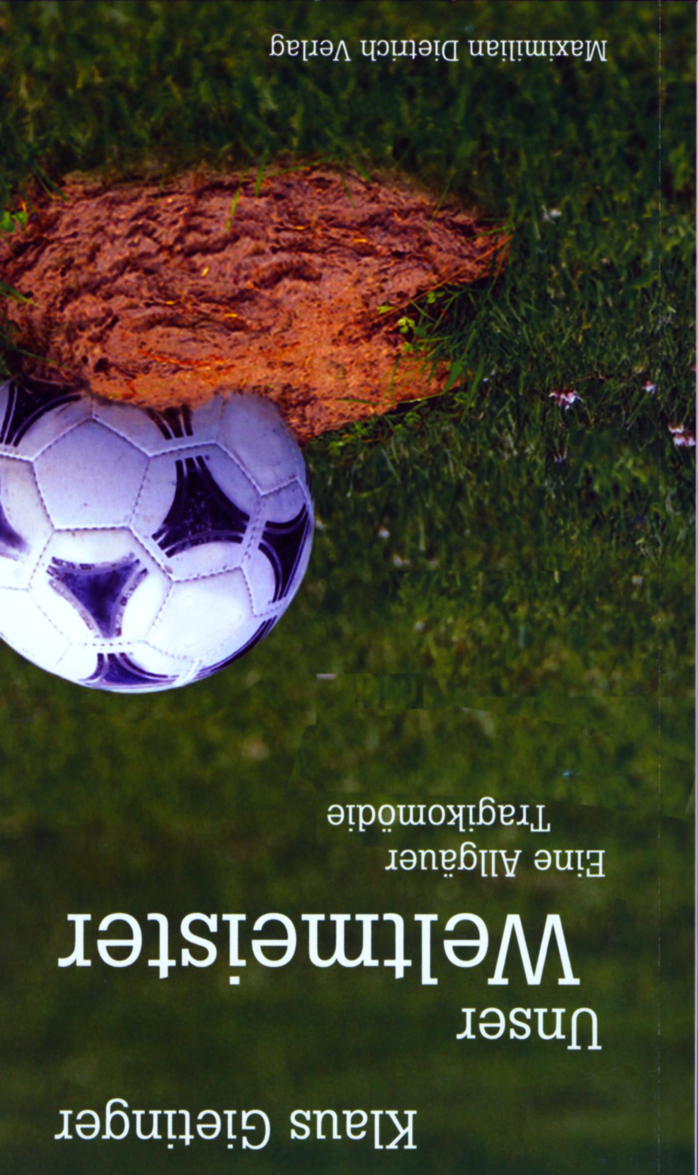 Gietinger Klaus - Unser Weltmeister