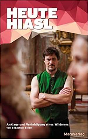 Seidel Sebastian - Heute Hiasl