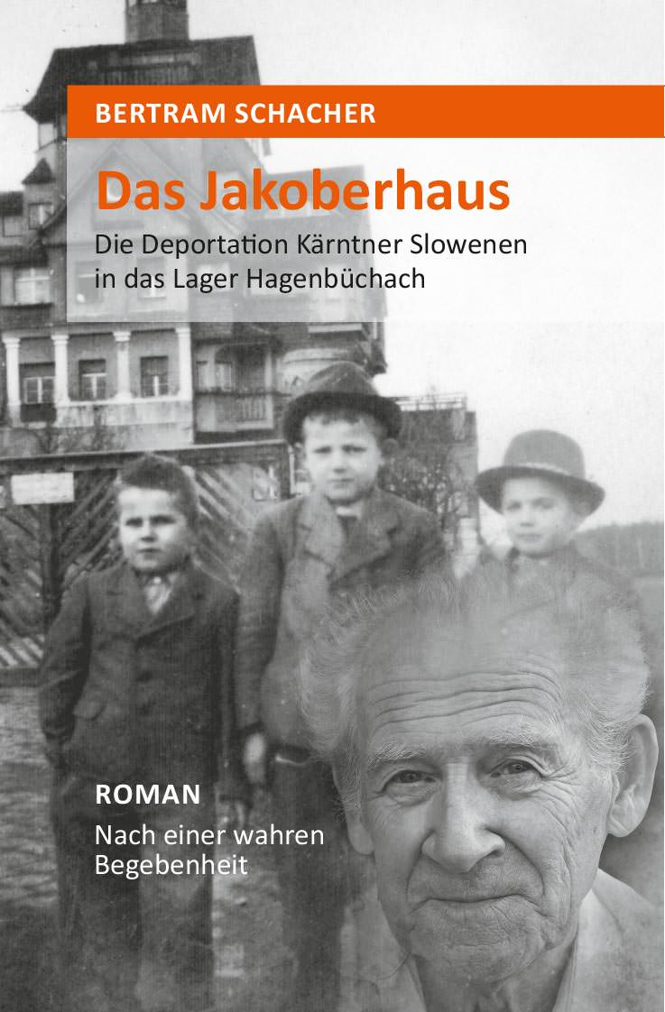 Schacher Bertram - Das Jakoberhaus