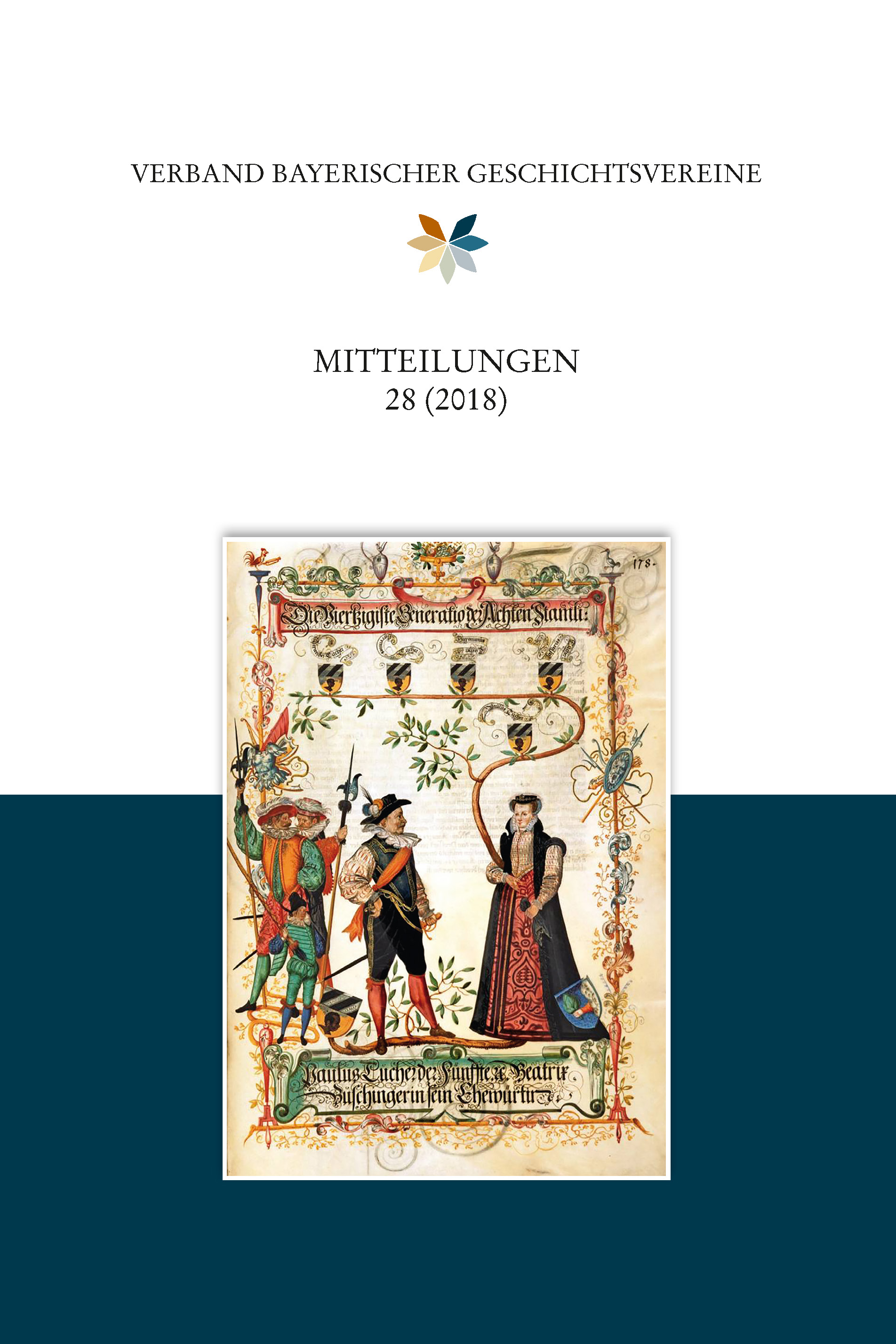  - Mitteilungen des Verbandes bayerischer Geschichtsvereine 28 (2018)