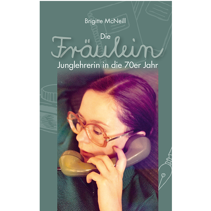 McNeill Brigitte - Die Fräulein