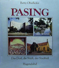 Oberhofer Betty - Pasing, einst eine Stadt an der Würm