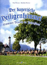 Werner Paul Werner Richilde Werner Richilde, Werner Richilde - Der bayerische Heiligenhimmel