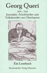 Queri Georg - Georg Queri 1879 - 1919
