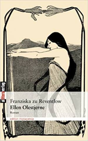 Reventlow Franziska Gräfin zu - Ellen Olestjerne