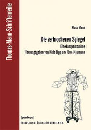 Mann Klaus - Die zerbrochenen Spiegel