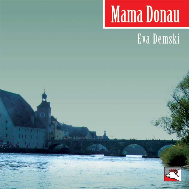 Demski Eva - Mama Donau