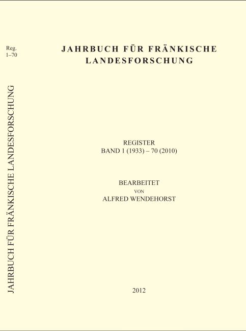 Wendehorst Alfred - Jahrbuch für fränkische Landesforschung
