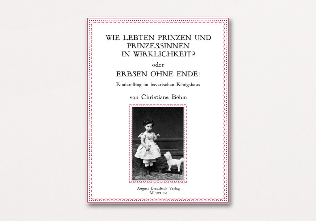 Christiane Böhm - Wie lebten Prinzen und Prinzessinnen in Wirklichkeit?