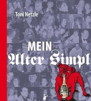 Netzle Toni - Mein Alter Simpl