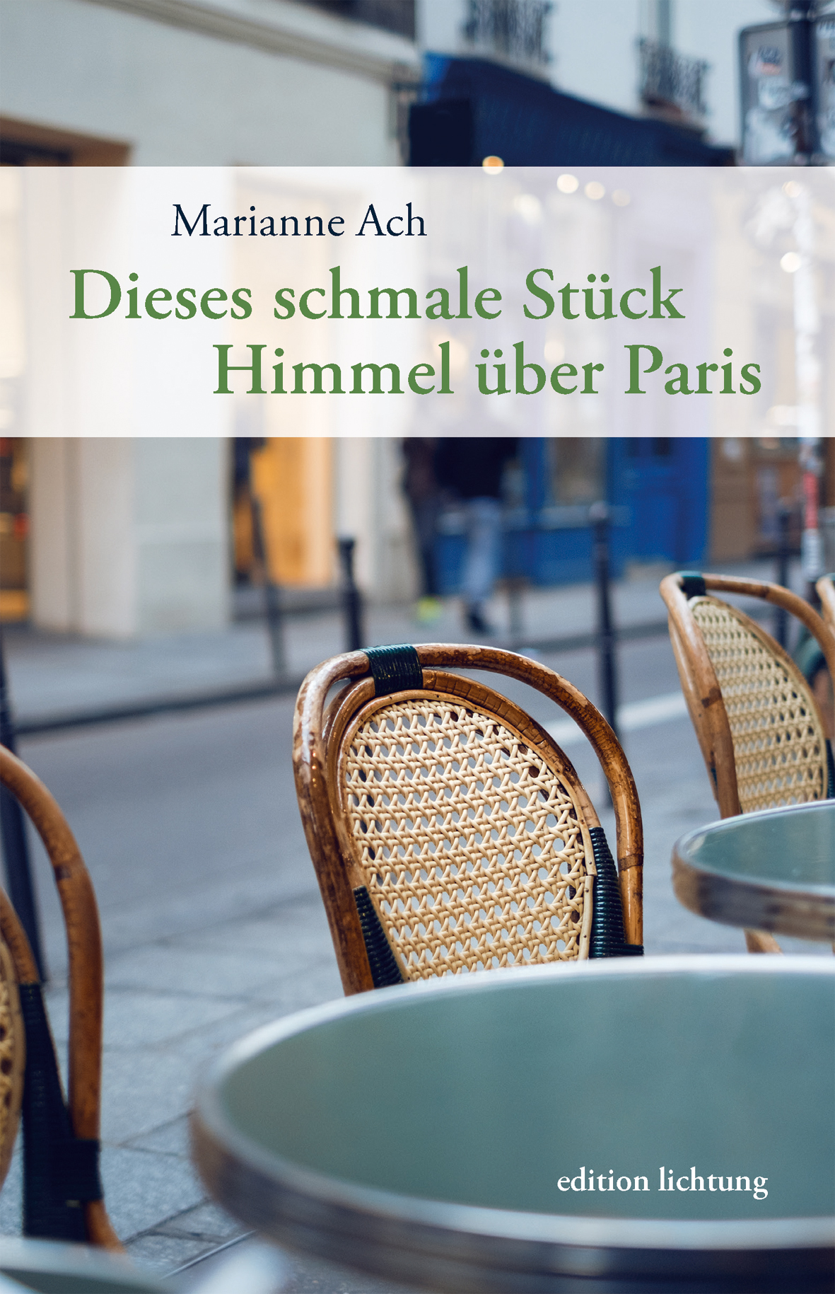 Ach Marianne - Dieses schmale Stück Himmel über Paris