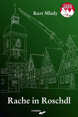 Mlady Kurt - Rache in Roschdl