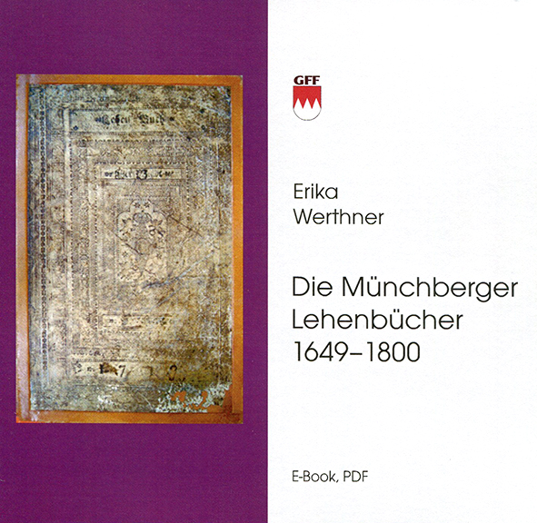 Werthner Erika - Die Münchberger Lehenbücher 1649-1800