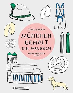 Buchholz Isabella - München gemalt