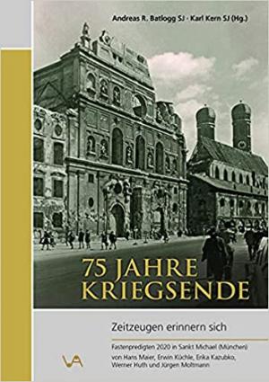  - 75 Jahre Kriegsende