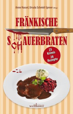 Riedemann Kai, Conrad Alex, Werner Ingrid, Fink Sabine, Steinmüller Inge, Rauch Josef - Fränkische Schauerbraten