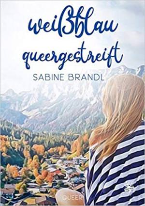Brandl Sabine - Weißblau queergestreift