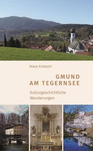 Kratzsch Klaus – Gmund am Tegernsee